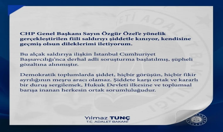 Adalet Bakanı Yılmaz Tunç tan Kınama Mesajı