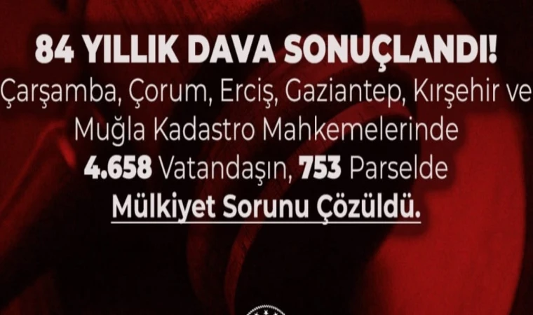 Adalet Bakanlığı’nın “Sıfır Kadastro Dosyası”