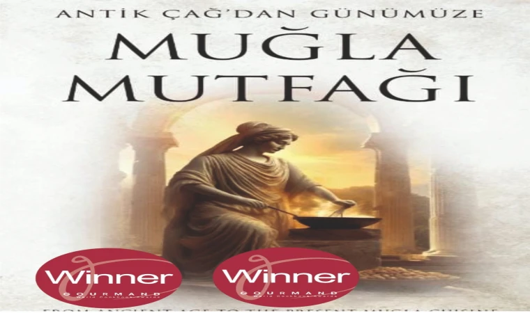 “Antik Çağdan Günümüze Muğla Mutfağı”