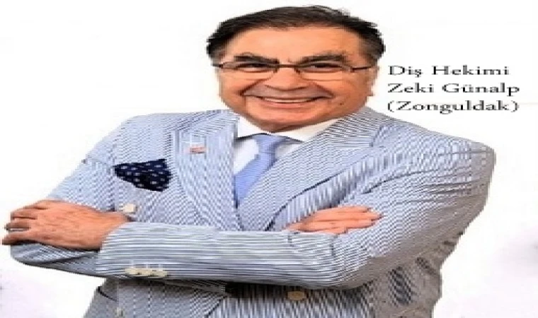 Zonguldak ta Ağız Diş sağlığı denilince Ünlü Doktoru
