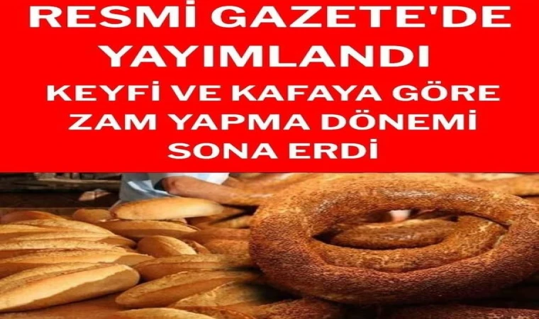 Ekmek ve Simit Fiyatlarında "Bakanlık Onayı" Dönemi Başladı