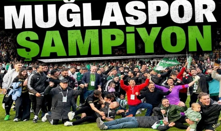 Muğlaspor Şampiyon: Efeler 1. Lig'e Yükseldi!