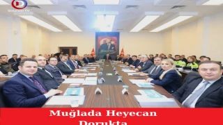 Muğla’da Heyecan Dorukta
